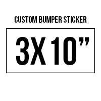 3X10 Custom Vinyl Bumper Sticker